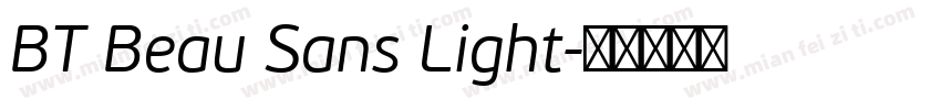 BT Beau Sans Light字体转换
